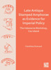 Late Antique Stamped Amphorae as Evidence for Imperial Policy: The Halasarna Workshop, Cos Island