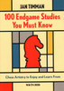 100 Endgame Studies You Must Know: Chess Artistry to Enjoy and Learn From