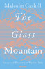 The Glass Mountain: Escape and Discovery in Wartime Italy