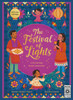 The Festival of Lights: A Lift-the-flap Diwali Celebration