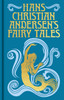 Hans Christian Andersen's Fairy Tales: Gilded Pocket Edition