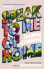 Speak to Me of Home: the poignant and uplifting family story from the bestselling author of American Dirt