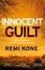 Innocent Guilt: a breathtaking new crime thriller that will keep you guessing