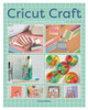 Cricut Craft: 25 Beautiful Makes For Your Home