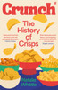 Crunch: The History of Crisps