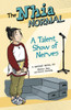 A Talent Show of Nerves