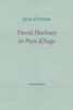 David Hockney in Pays d'Auge