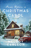 Once Upon a Christmas Carol: A Christmas Novella
