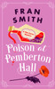 Poison at Pemberton Hall: A Cozy Historical Mystery