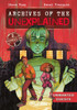 Archives of the Unexplained: Unwanted Guests