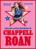 The Life, Style and Music of Chappell Roan: Pop Sensation and LGBTQ+ Icon