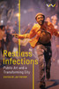Restless Infections: Public Art and a Transforming City