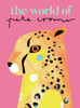 The World of Pete Cromer