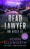Dead Lawyer on Aisle 11: A legal thriller