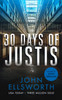 30 Days of Justis: A legal thriller