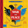 War and Peace: A BabyLit Opposites Primer