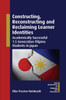 Constructing, Reconstructing and Reclaiming Learner Identities: Academically Successful 1.5 Generation Filipino Students in Japan