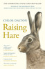 Raising Hare: The heart-warming true story of an unlikely friendship