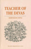 Teacher of the Devas: Buddha's Relationship with the Gods