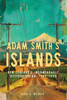 Adam Smith's Islands: New Zealand's Incomparable Restructuring, 1980–1995