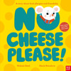 No Cheese, Please!