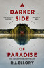 A Darker Side of Paradise