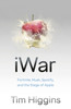 iWar: Fortnite, Musk, Spotify, and the Siege of Apple
