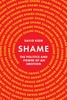 Shame: The Politics and Power of an Emotion