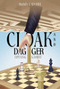 Cloak and Dagger: OPENING GAMBIT