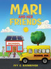 Mari and Her Friends