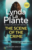 The Scene of the Crime: The new pulse-pounding thriller from the multi-million copy bestseller
