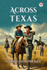 Across Texas