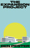 The Expansion Project: Shortlisted for the Nero Book Award for Debut Fiction