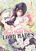 Don't Hold Back, Lord Hades Vol. 1