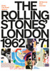 Down the Road Apiece: The Rolling Stones London