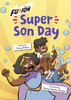Super Son Day: (Fusion Reader)