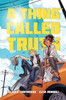 Thing Called Truth