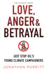 Love, Anger & Betrayal: Just Stop Oil's Young Climate Campaigners