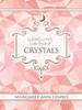 Llewellyn's Little Book of Crystals