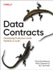 Data Contracts: Developing Production Grade Pipelines at Scale