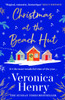 Christmas at the Beach Hut: The perfect heartwarming read to escape with over the holidays!