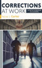 Corrections at Work: A Call for Institutional Accountability