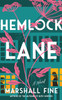 Hemlock Lane: A Novel
