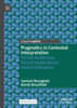 Pragmatics in Contested Interpretation: Varied Audiences, Varied Implicatures, Varied Inferences