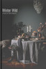 Winter Wild: A Feast of Dark Delights