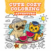 Cute Cozy Coloring: Adventure