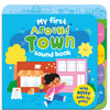 Around Town: My first sound book