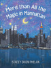 More than All the Magic in Manhattan