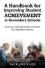 A Handbook for Improving Student Achievement in Secondary Schools: Democratic Citizenship, Student Ownership, and Collaborative Learning