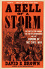 Hell of a Storm: The Battle for Kansas, the End of Compromise, and the Coming of the Civil War